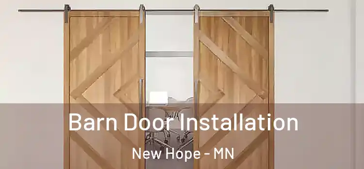 Barn Door Installation New Hope - MN