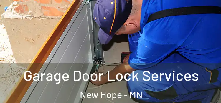 Garage Door Lock Services New Hope - MN