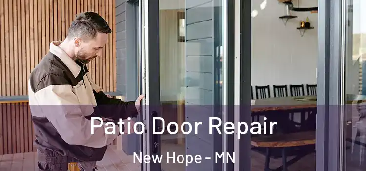 Patio Door Repair New Hope - MN
