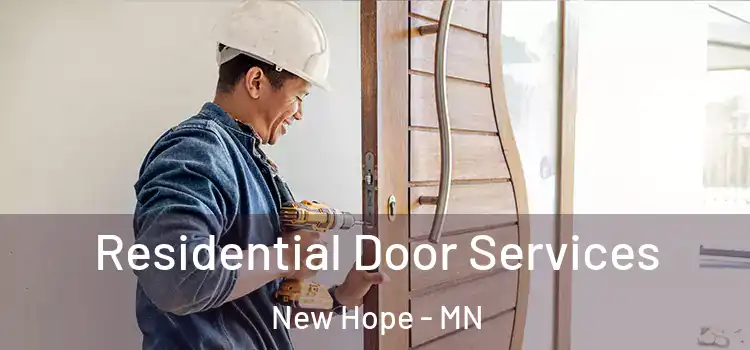 Residential Door Services New Hope - MN